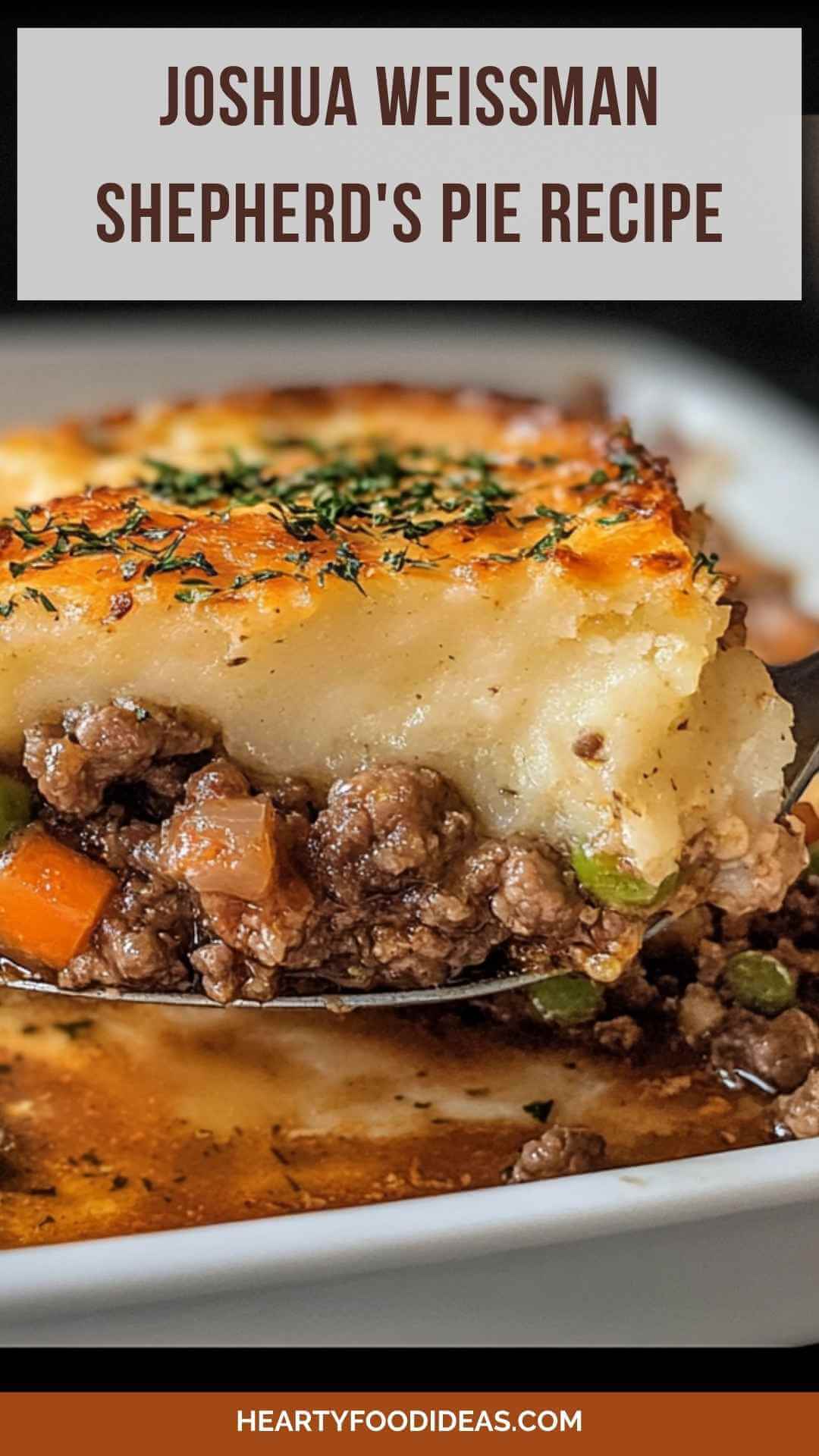 Joshua Weissman Shepherd's Pie Recipe