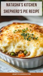 Natasha’s Kitchen Shepherd’s Pie Recipe – Hearty Food Ideas