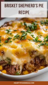 Brisket Shepherd’s Pie Recipe – Hearty Food Ideas