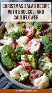 Christmas Salad Recipe With Broccoli And Cauliflower – Hearty Food Ideas