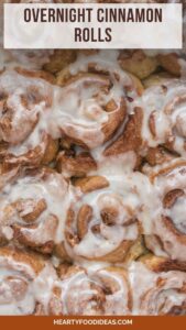 Overnight Cinnamon Rolls – Hearty Food Ideas