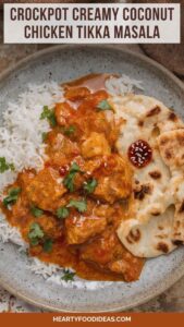 Crockpot Creamy Coconut Chicken Tikka Masala – Hearty Food Ideas