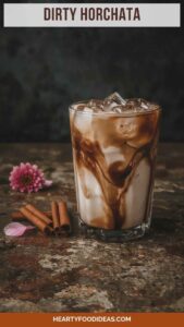 Dirty Horchata – Hearty Food Ideas