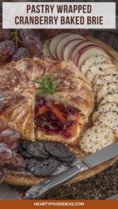 Pastry Wrapped Cranberry Baked Brie – Hearty Food Ideas