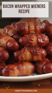 Bacon Wrapped Wieners Recipe – Hearty Food Ideas