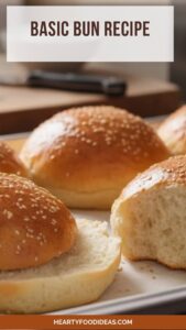 Basic Bun Recipe – Hearty Food Ideas