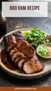 BBQ Ham Recipe – Hearty Food Ideas